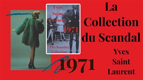 scandale yves saint laurent|yves saint laurent collection.